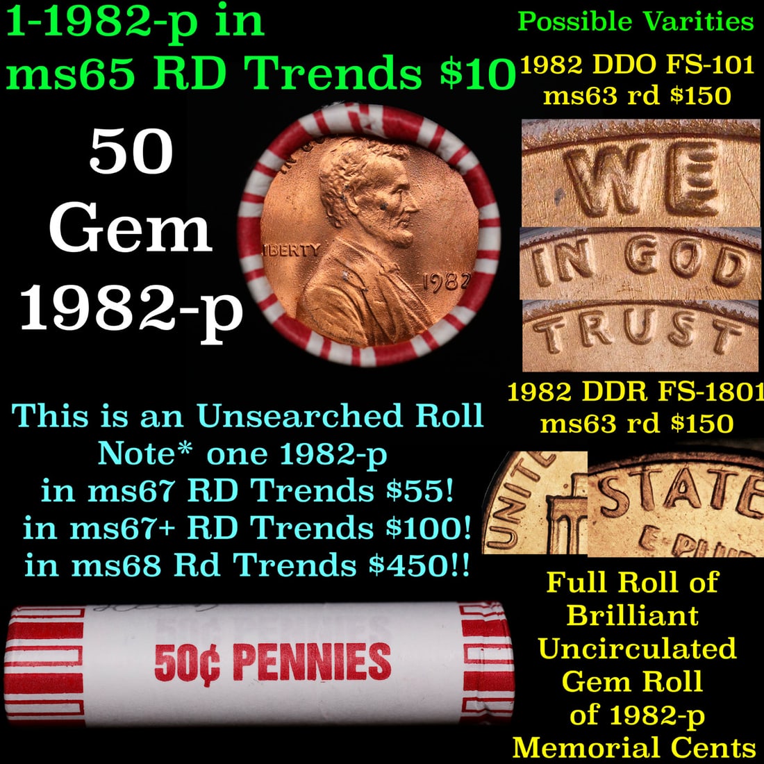 BU Shotgun Lincoln 1c roll, 1982-p 50 pcs Bank Wrapper 50c: BU Shotgun Lincoln 1c roll, 1982-p 50 pcs Bank Wrapper 50c. A terrific Shotgun roll of Lincoln cents in a paper shotgun style roll. Most if not all coins should be cherry red.