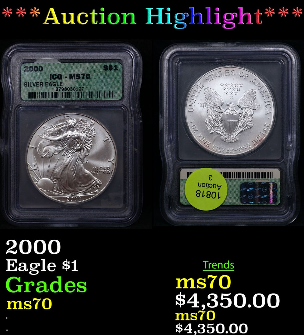 ***Auction Highlight*** 2000 Silver Eagle Dollar $1 Graded ms70 By ICG (fc) (1 of 3)