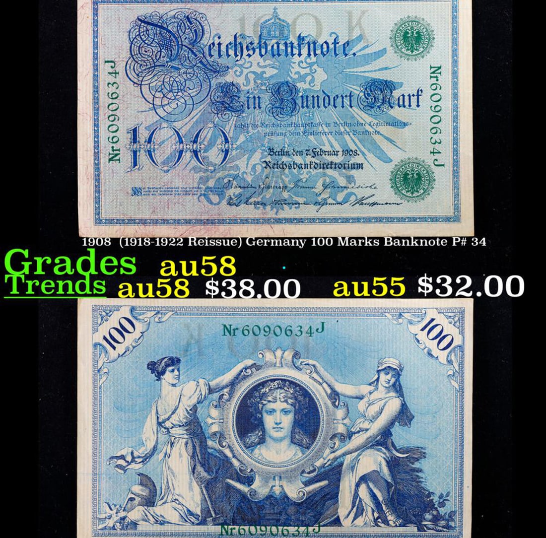 1908 (1918-1922 Reissue) Germany 100 Marks Banknote P# 34 Grades Choice AU/BU Slider (1 of 1)