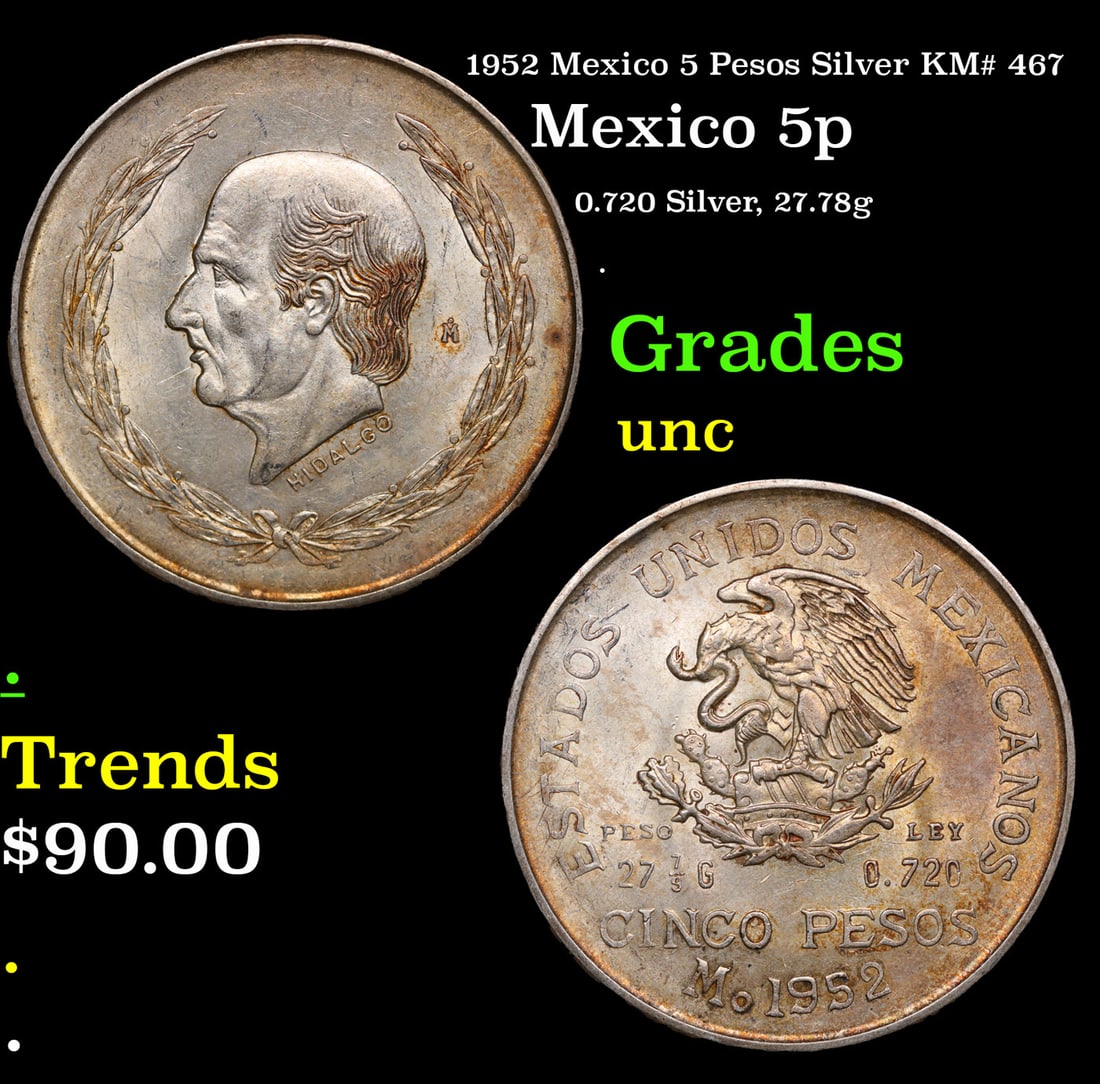 1952 Mexico 5 Pesos Silver KM# 467 Grades Brilliant Uncirculated (1 of 3)