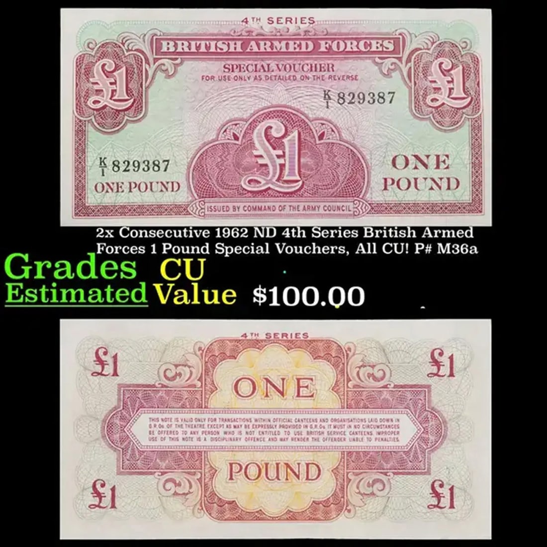 2x Consecutive 1962 ND 4th Series British Armed Forces 1 Pound Special Vouchers, All CU! P# M36a (1 of 3)