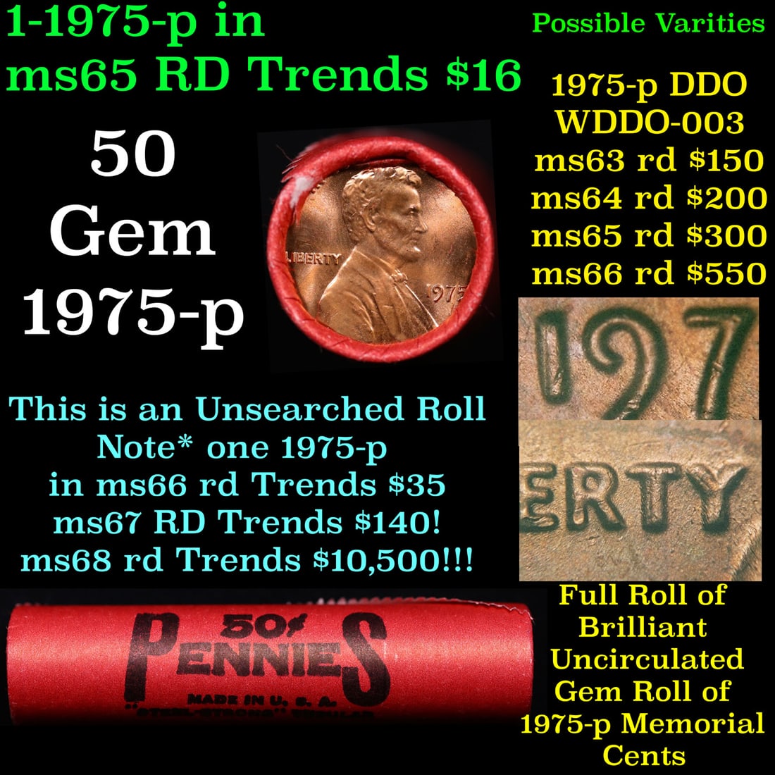 BU Shotgun Lincoln 1c roll, 1975-p 50 pcs Steel Strong Wrapper 50c: BU Shotgun Lincoln 1c roll, 1975-p 50 pcs Steel Strong Wrapper 50c. A terrific Shotgun roll of Lincoln cents in a Steel Strong wrapper. Most if not all coins should be cherry red.