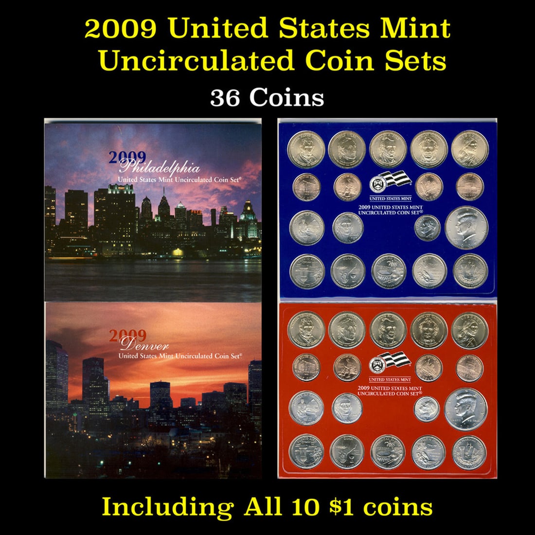 2009 United States Mint Set 36 coins: 2009 United States Mint Set 36 coins. The United States Mint 2009 Uncirculated 36-coin Set Lincoln one-cent coins contain an alloy made of 95% copper, 3% zinc and 2% tin. This is the same metal alloy 