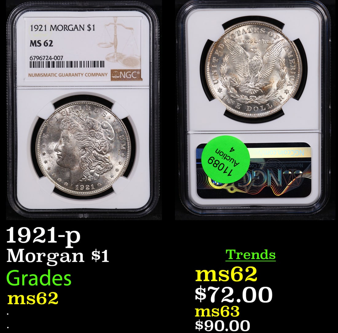 NGC 1921-p Morgan Dollar $1 Graded ms62 By NGC (1 of 3)