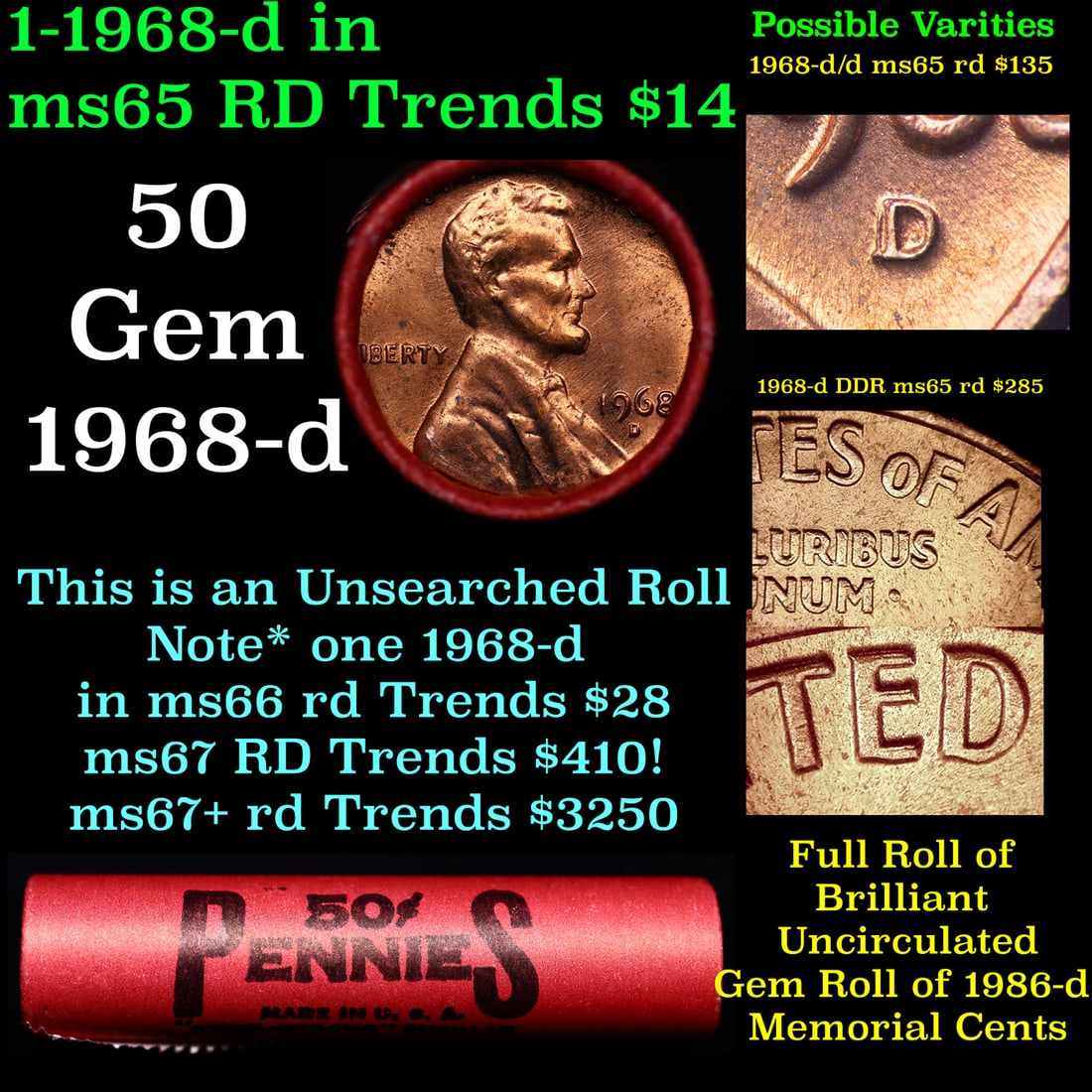 BU Shotgun Lincoln 1c roll, 1968-p 50 pcs Bank Wrapper 50c: BU Shotgun Lincoln 1c roll, 1968-p 50 pcs Bank Wrapper 50c. A terrific Shotgun roll of Lincoln cents. Most if not all coins should be cherry red.