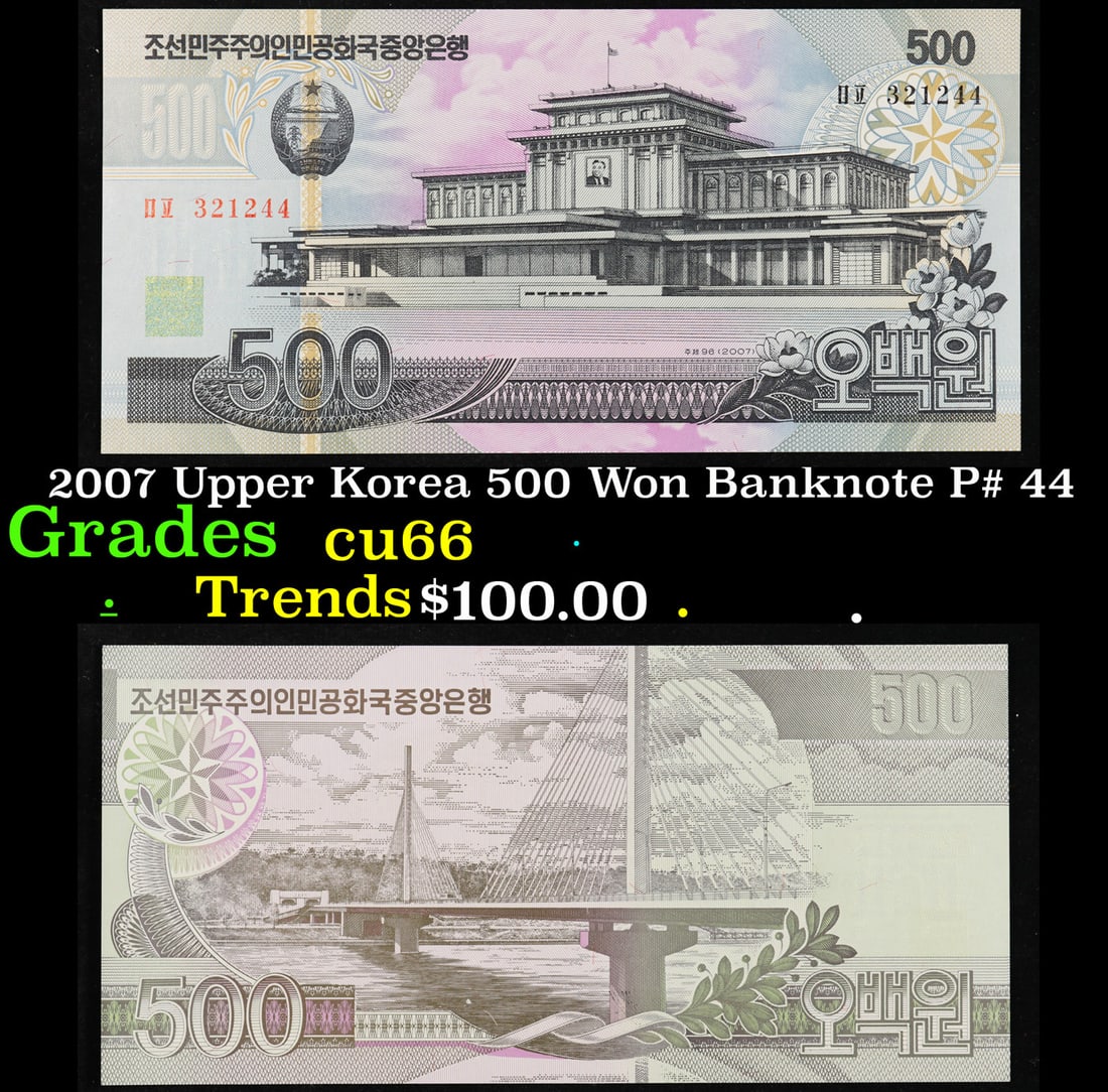 2007 Upper Korea 500 Won Banknote P# 44 Grades Gem+ CU: 2007 Temp Temp 500 Won Banknote P# 44 Grades Gem+ CU.