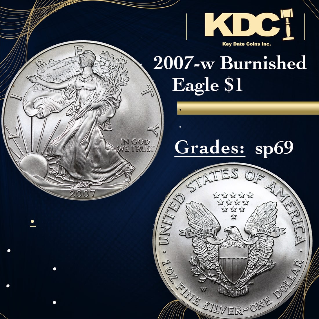 2007-w Silver Eagle Dollar Burnished $1 Grades sp69 (1 of 3)