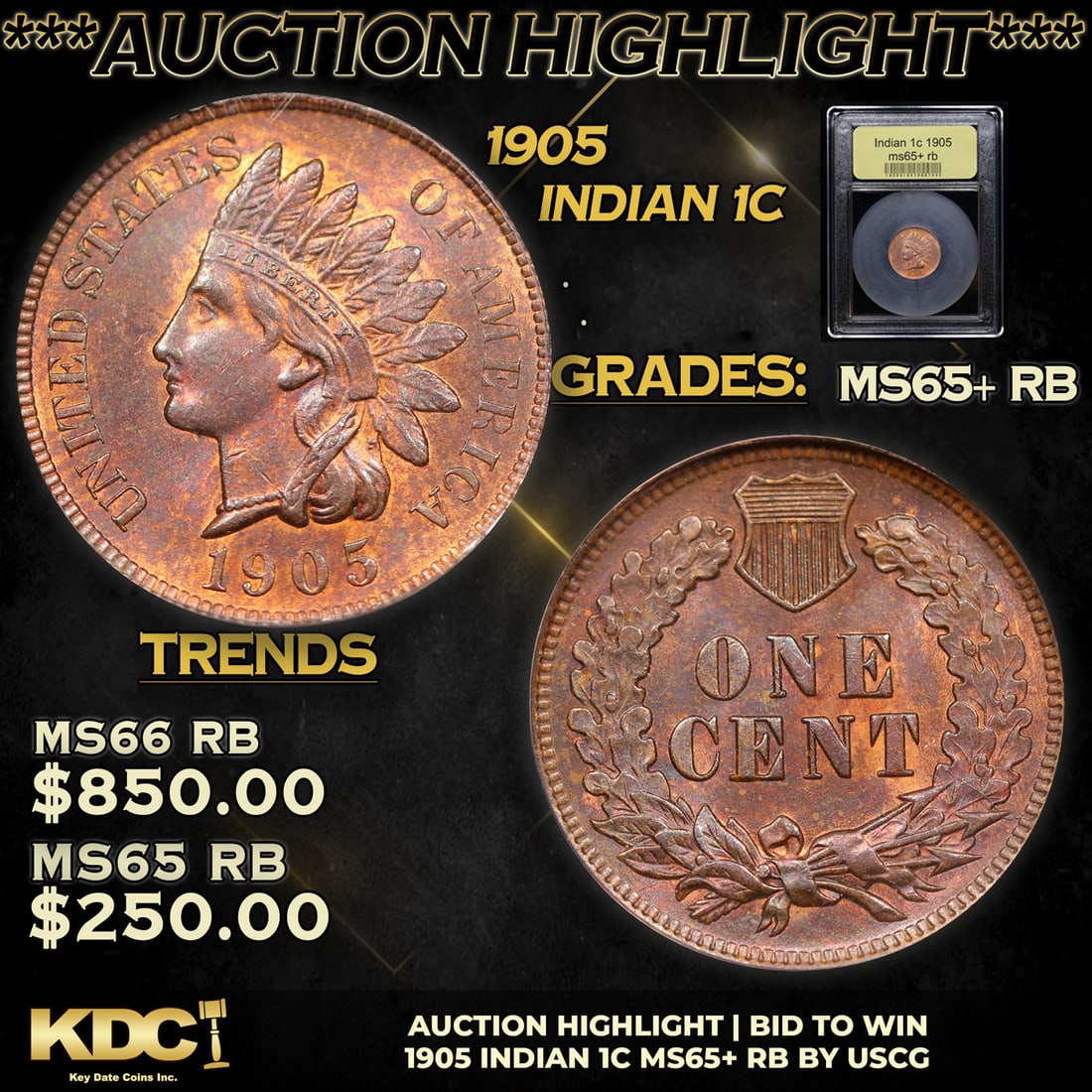 ***Auction Highlight*** 1905 Indian Cent 1c Graded Gem+ Unc RB BY USCG (fc) (1 of 5)