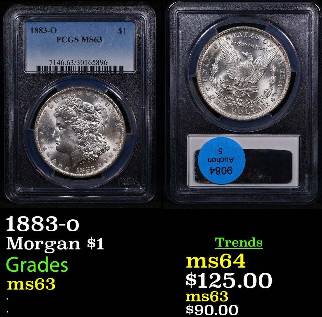 PCGS 1883-o Morgan Dollar $1 Graded ms63 By PCGS (1 of 3)