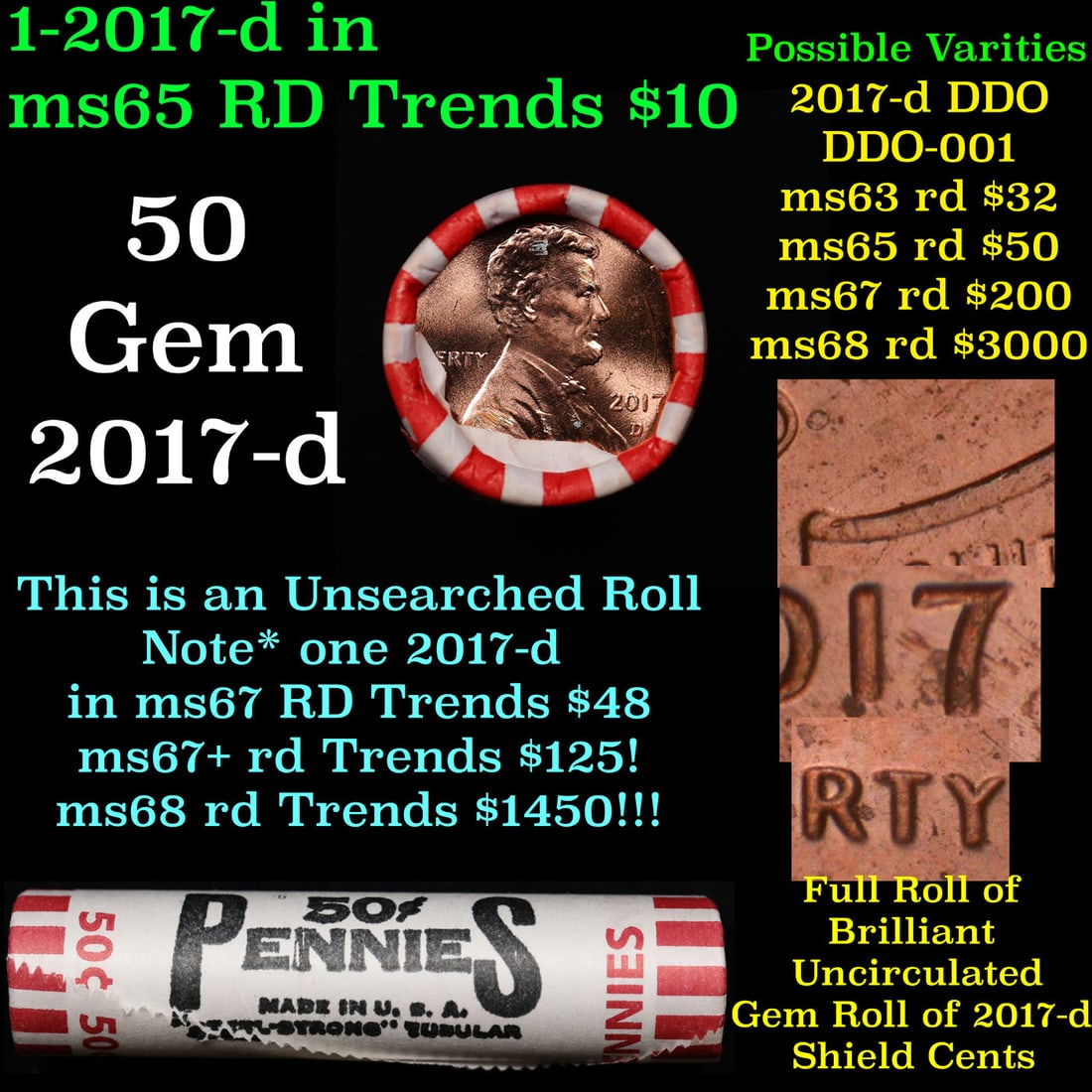 BU Shotgun Lincoln 1c roll, 2017-d 50 pcs Bank Wrapper 50c: BU Shotgun Lincoln 1c roll, 2017-d 50 pcs Bank Wrapper 50c. A terrific Shotgun roll of Lincoln cents in a bank wrapper. Most if not all coins should be cherry red.