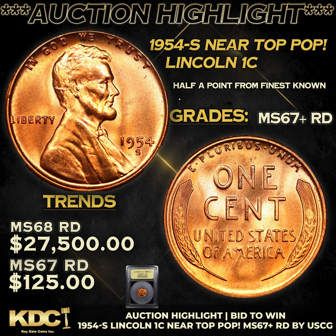 ***Auction Highlight*** 1954-s Lincoln Cent Near TOP POP! 1c Graded GEM++ RD By USCG (fc) (1 of 5)