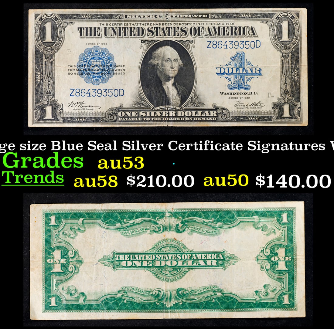 1923 $1 large size Blue Seal Silver Certificate Grades Select AU Signatures Woods/White (1 of 3)