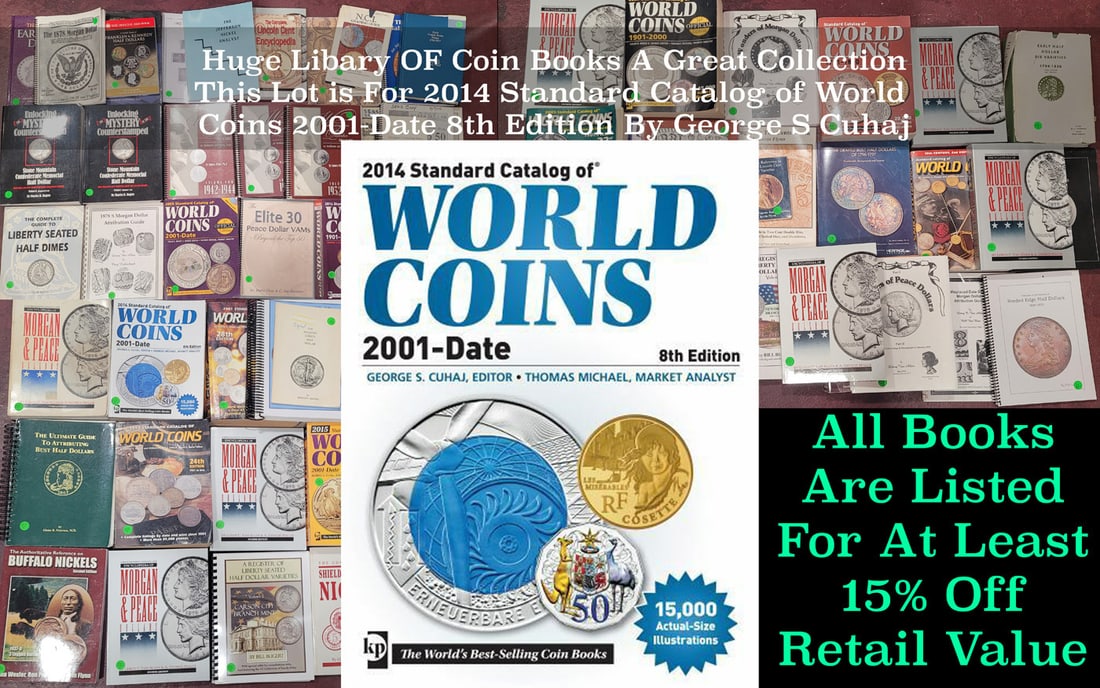 2014 Standard Catalog of World Coins 2001-Date 8th Edition By George S Cuhaj: 2014 Standard Catalog of World Coins 2001-Date 8th Edition By George S Cuhaj. All Prices At Least 15% Below Retail