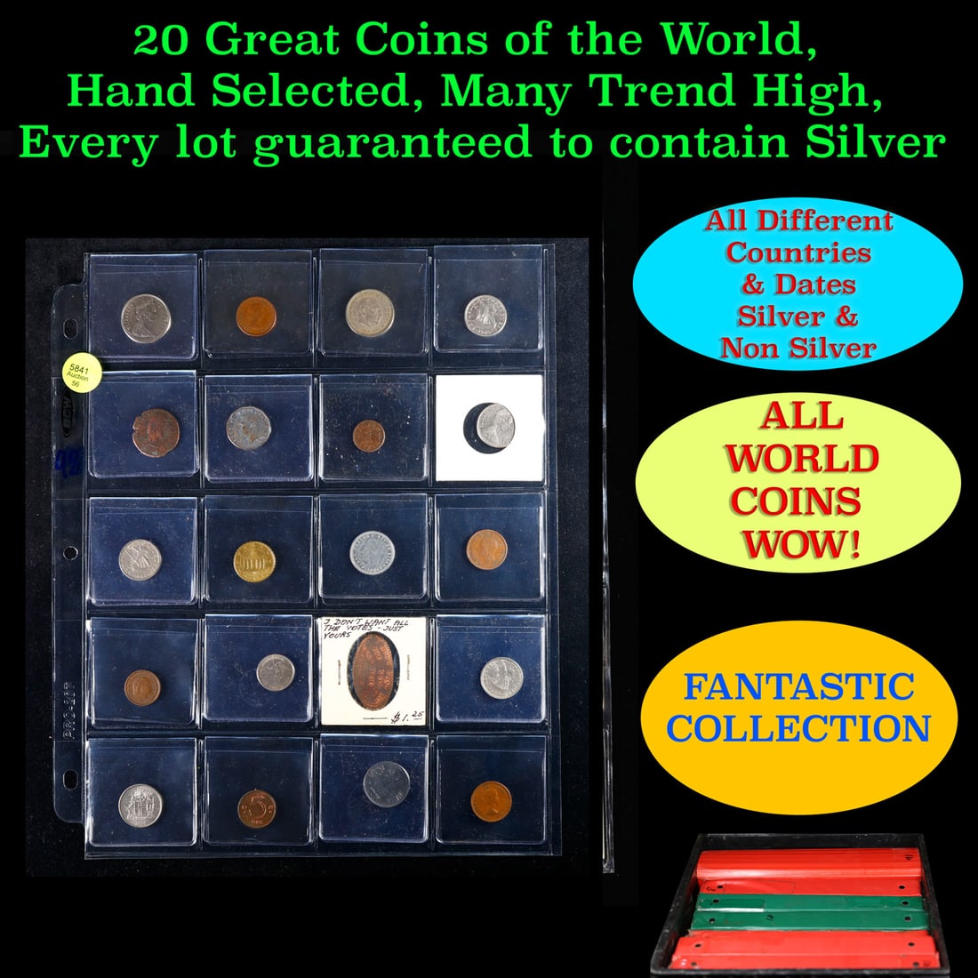 20 Great Coins of the World, hand selected, many trend high, every lot guaranteed to contain Silver.: 20 Great Coins of the World, hand selected, many trend high, every lot guaranteed to contain Silver.. We have received a huge collection of over 10 thousand US coins in flips, 2x2 holders, and 20 coin