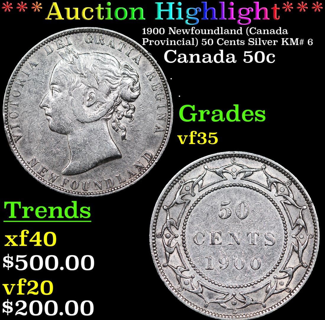 ***Auction Highlight*** 1900 Newfoundland (Canada Provincial) 50 Cents Silver KM# 6 Grades Select AU (1 of 3)