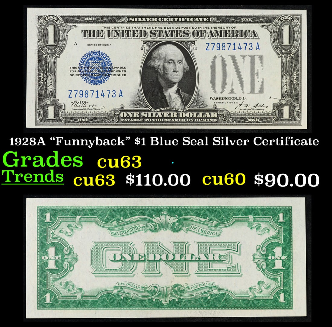 1928A "Funnyback" $1 Blue Seal Silver Certificate Grades Select CU (1 of 3)