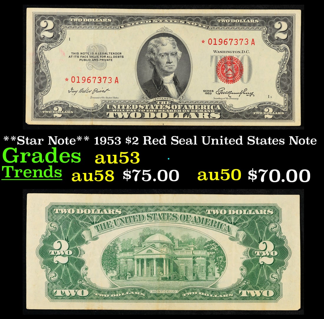 **Star Note** 1953 $2 Red Seal United States Note Grades Select AU (1 of 3)
