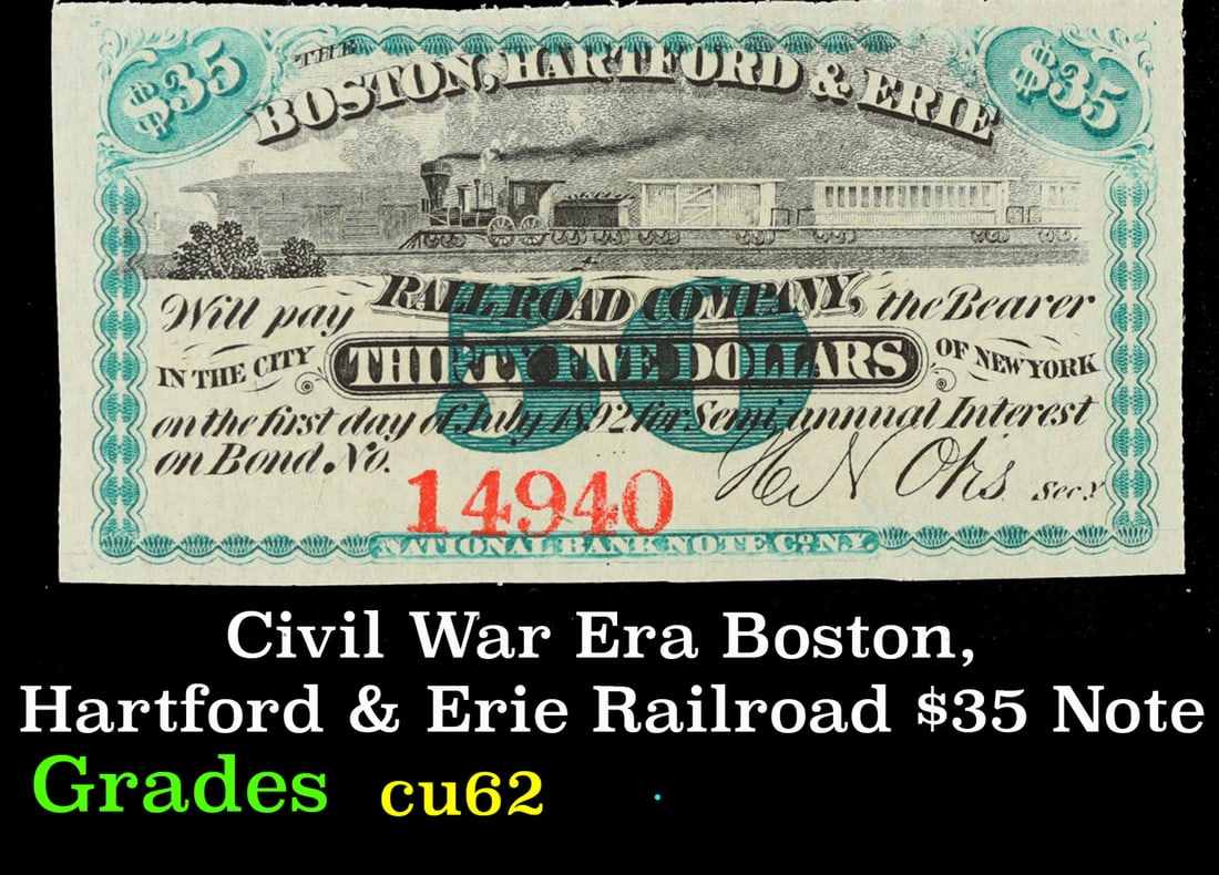 Civil War Era Boston, Hartford & Erie Railroad $35 Note Grades Select CU (1 of 3)