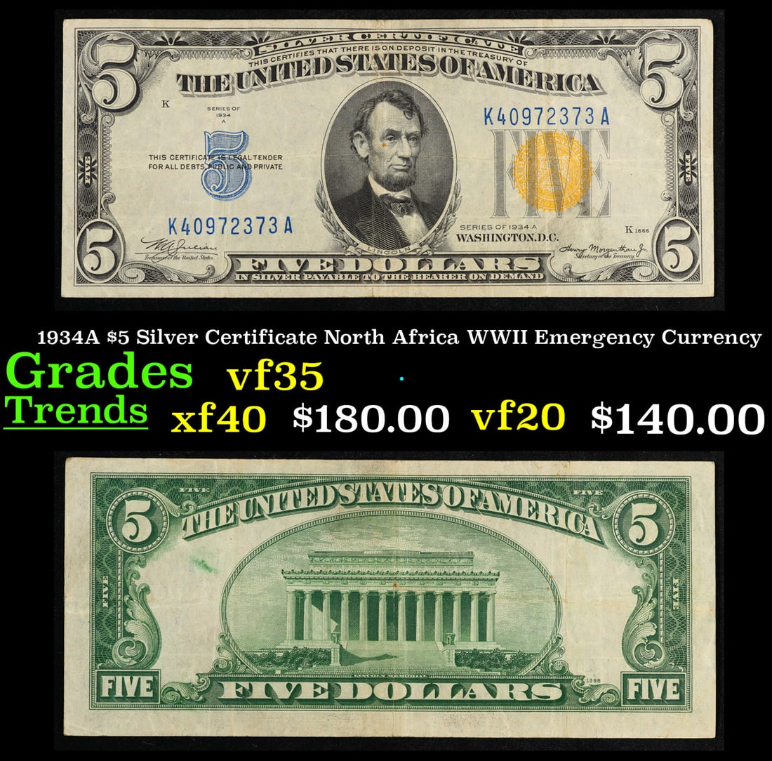 1934A $5 Silver Certificate North Africa WWII Emergency Currency Grades vf++: 1934A $5 Silver Certificate North Africa WWII Emergency Currency Grades vf++. FR-2307 Signatures of Julian & Morgenthau. It was the darkest days of World War II, just after Pearl Harbor. Were the Nazi