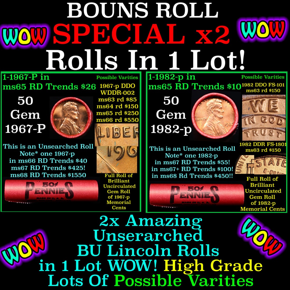 2x BU Shotgun Lincoln 1c rolls, 1967-p & 1982-p 50 pcs Each 100 Coins Total 50c: 2x BU Shotgun Lincoln 1c rolls, 1967-p & 1982-p 50 pcs Each 100 Coins Total 50c. Two terrific Shotgun rolls of Lincoln cents. Most if not all coins should be cherry red.