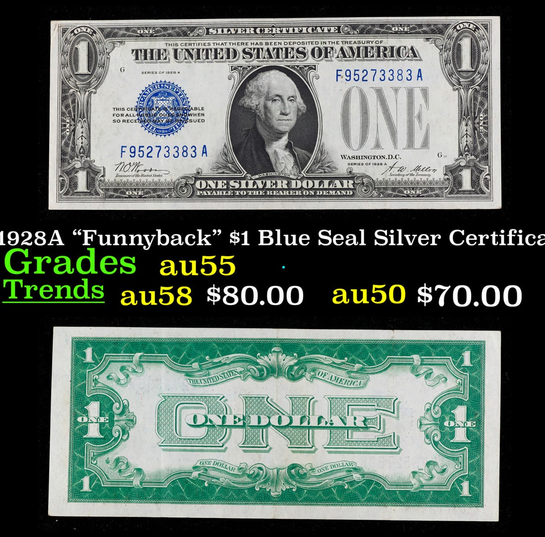 1928A "Funnyback" $1 Blue Seal Silver Certificate Grades Choice AU (1 of 3)