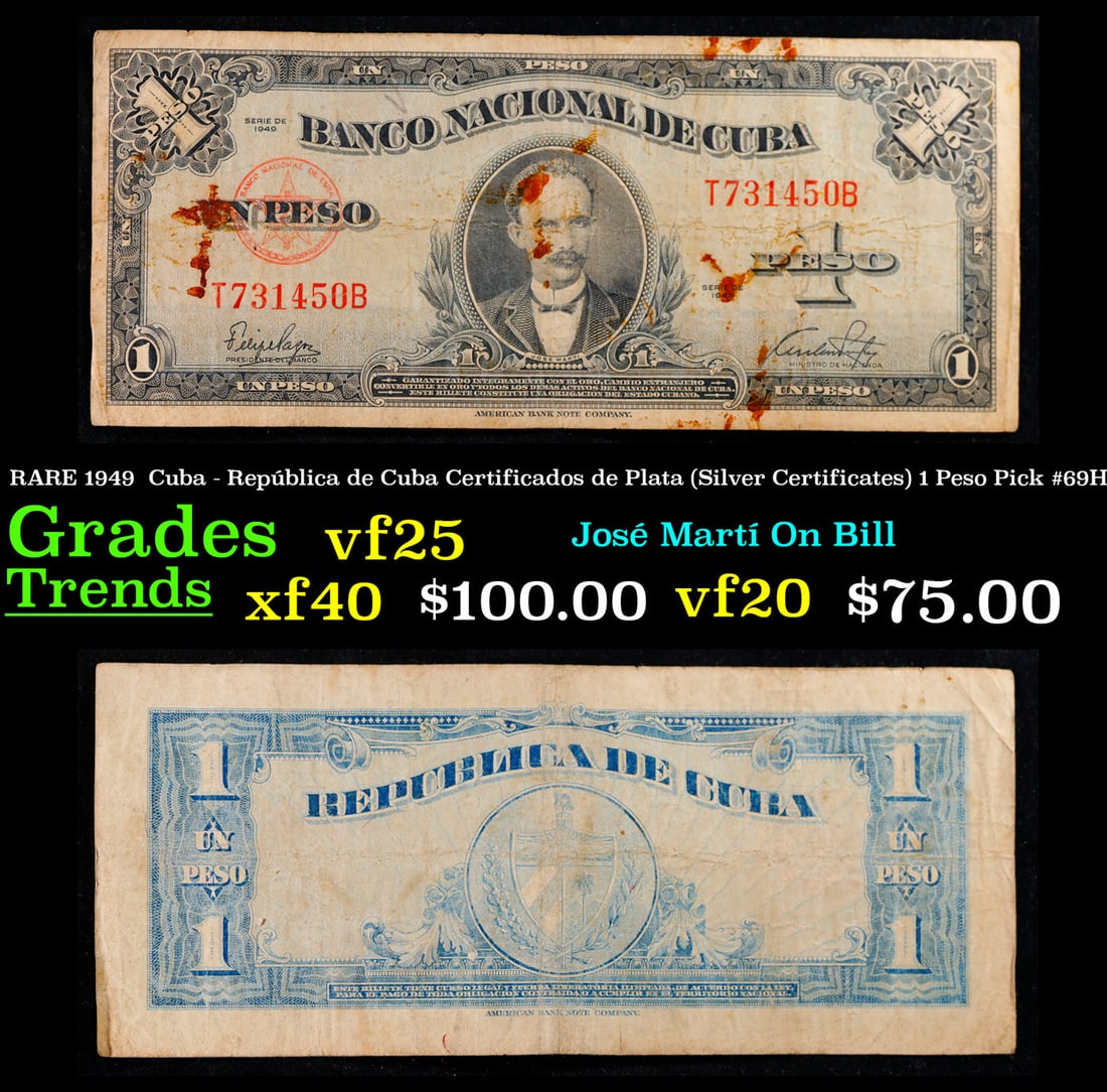 RARE 1949  Cuba - República de Cuba Certificados de Plata (Silver Certificates) 1 Peso Pick #69H (1 of 3)
