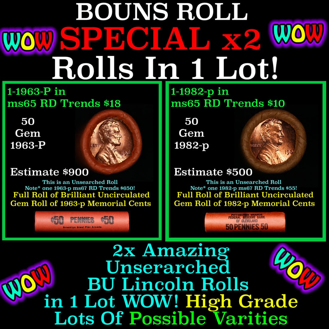 2x BU Shotgun Lincoln 1c rolls, 1963-p & 1982-p 50 pcs Each 100 Coins Total 50c: 2x BU Shotgun Lincoln 1c rolls, 1963-p & 1982-p 50 pcs Each 100 Coins Total 50c. Two terrific Shotgun rolls of Lincoln cents. Most if not all coins should be cherry red.