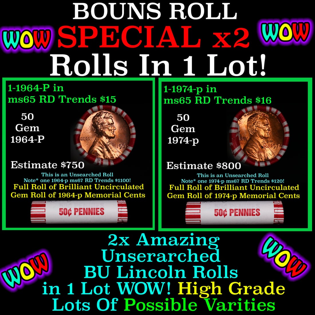 2x BU Shotgun Lincoln 1c rolls, 1964-p & 1974-p 50 pcs Each 100 Coins Total 50c: 2x BU Shotgun Lincoln 1c rolls, 1964-p & 1974-p 50 pcs Each 100 Coins Total 50c. Two terrific Shotgun rolls of Lincoln cents. Most if not all coins should be cherry red.