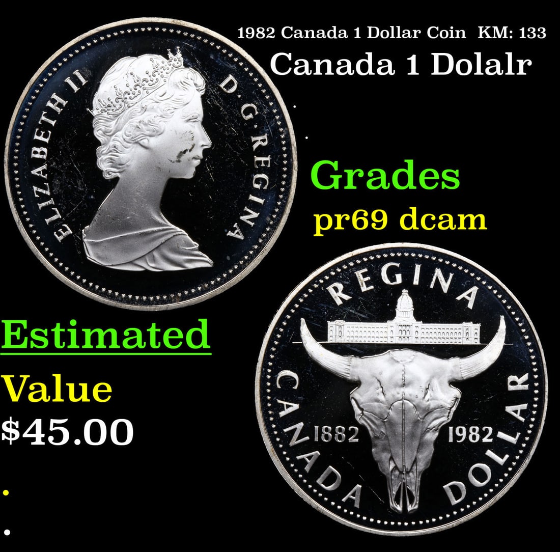 Proof 1982 Canada 1 Dollar Coin  KM: 133 Grades GEM++ Proof Deep Cameo (1 of 3)