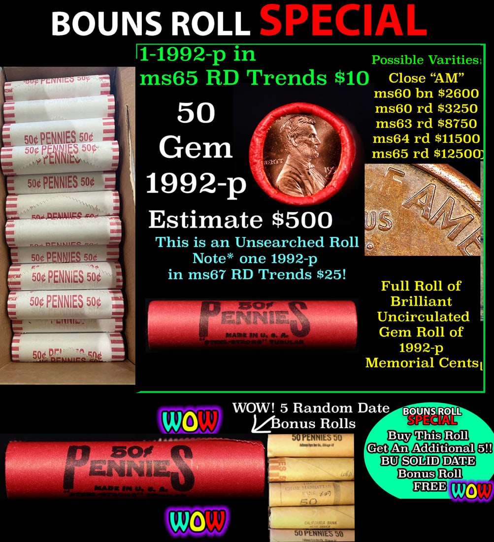 THIS AUCTION ONLY! BU Shotgun Lincoln 1c roll, 1992-p 50 pcs Plus FIVE bonus random date BU roll!: THIS AUCTION ONLY! BU Shotgun Lincoln 1c roll, 1992-p 50 pcs Plus FIVE bonus random date BU roll! Steel Strong Wrapper 50c Grades. A terrific Shotgun roll of Lincoln cents in a Steel Strong wrapper. M