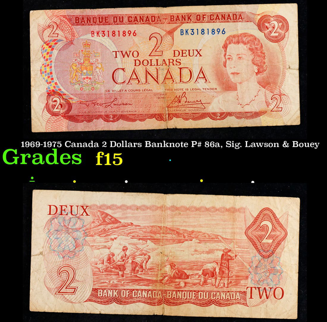 1969-1975 Canada 2 Dollars Banknote P# 86a, Sig. Lawson & Bouey Grades f+ (1 of 3)