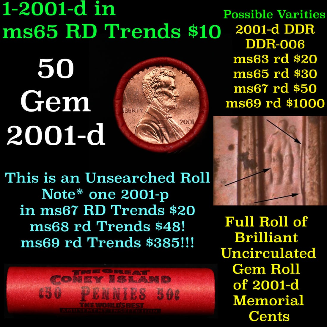 BU Shotgun Lincoln 1c roll, 2001-d 50 pcs Bank Wrapper 50c: BU Shotgun Lincoln 1c roll, 2001-d 50 pcs Bank Wrapper 50c. A terrific Shotgun roll of Lincoln cents in a Bank wrapper. Most if not all coins should be cherry red.