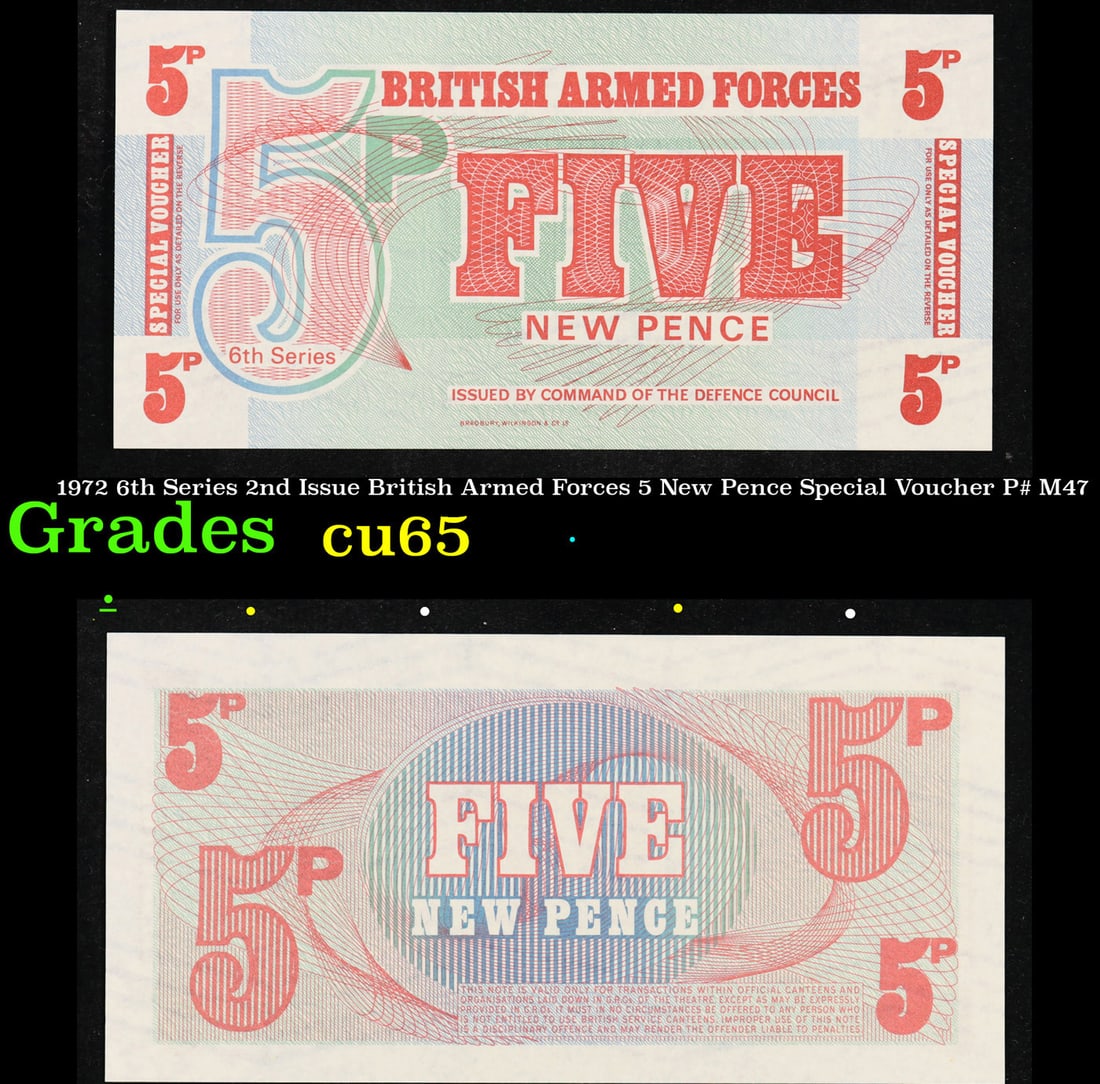 1972 6th Series 2nd Issue British Armed Forces 5 New Pence Special Voucher P# M47 Grades Gem CU (1 of 3)
