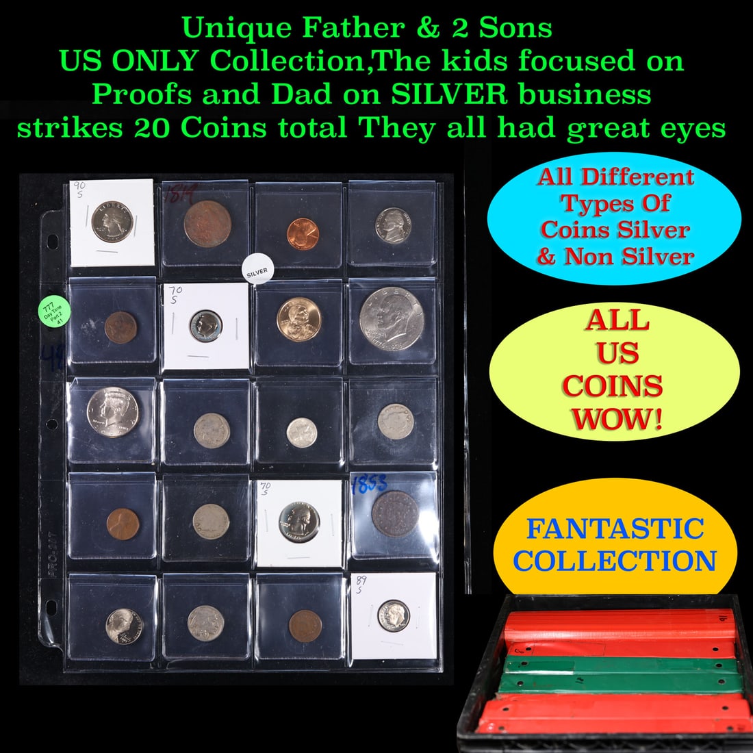Unique Father & 2 Sons US ONLY Collection,The kids focused on Proofs and Dad on SILVER business: Unique Father & 2 Sons US ONLY Collection,The kids focused on Proofs and Dad on SILVER business strikes 20 Coins total They all had great eyes. We have received a huge collection of over 10 thousand U