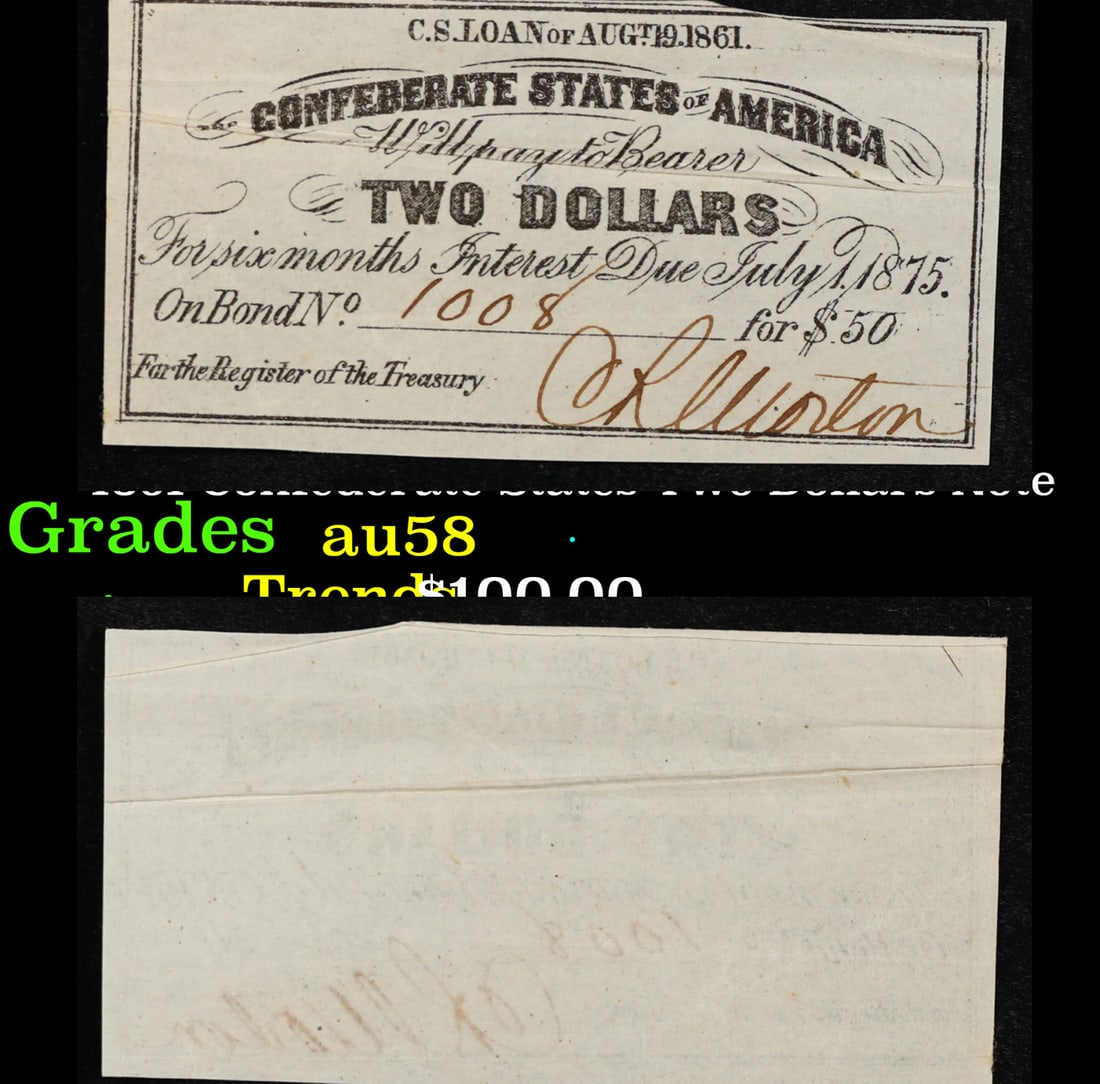 1861 Confederate States Two Dollars Note Grades Choice AU/BU Slider (1 of 3)