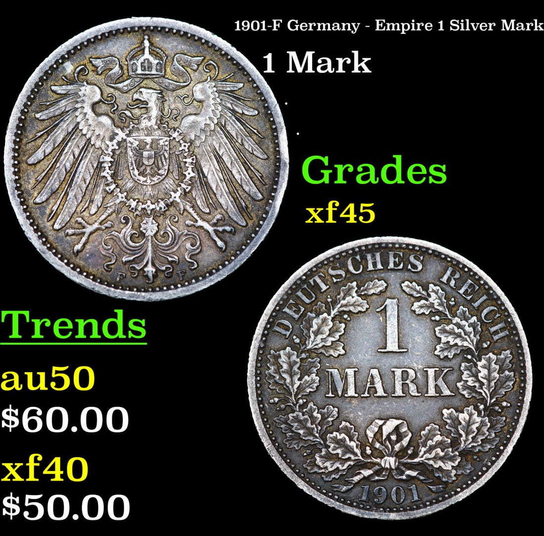 1901-F Germany - Empire 1 Silver Mark Grades xf+ (1 of 3)
