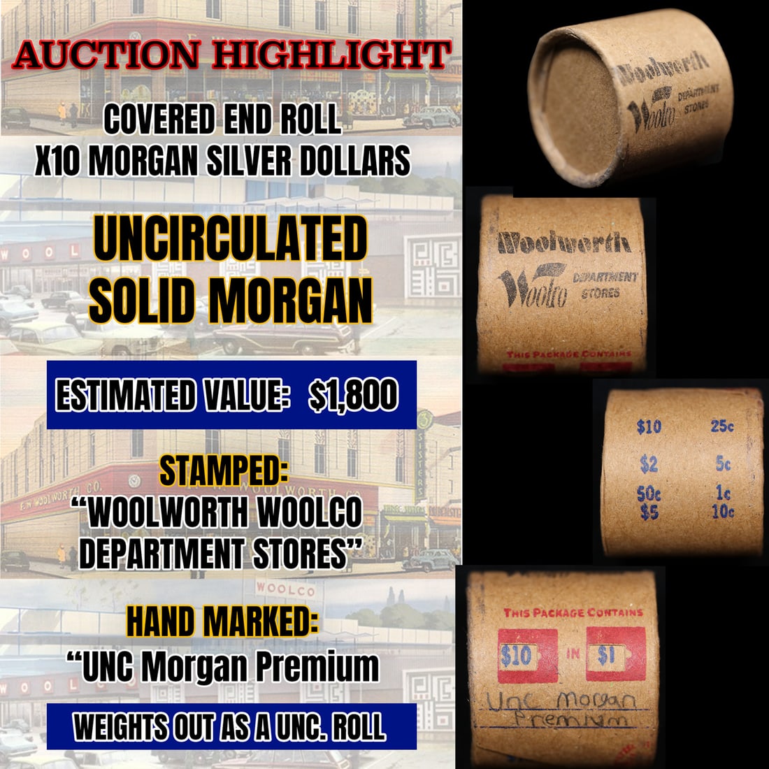 *Uncovered Hoard* - Covered End Roll - Marked "Unc Morgan Premium" - Weight shows x10 Coins (FC) (1 of 5)