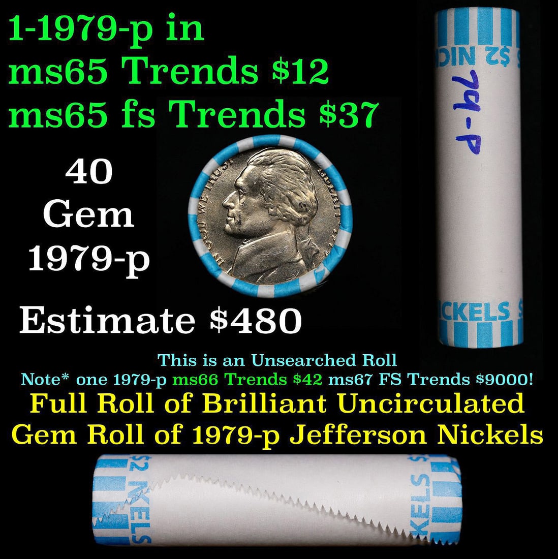 BU Shotgun Jefferson 5c roll, 1979-p 40 pcs Bank $2 Nickel Wrapper: BU Shotgun Jefferson 5c roll, 1979-p 40 pcs Bank $2 Nickel Wrapper.
