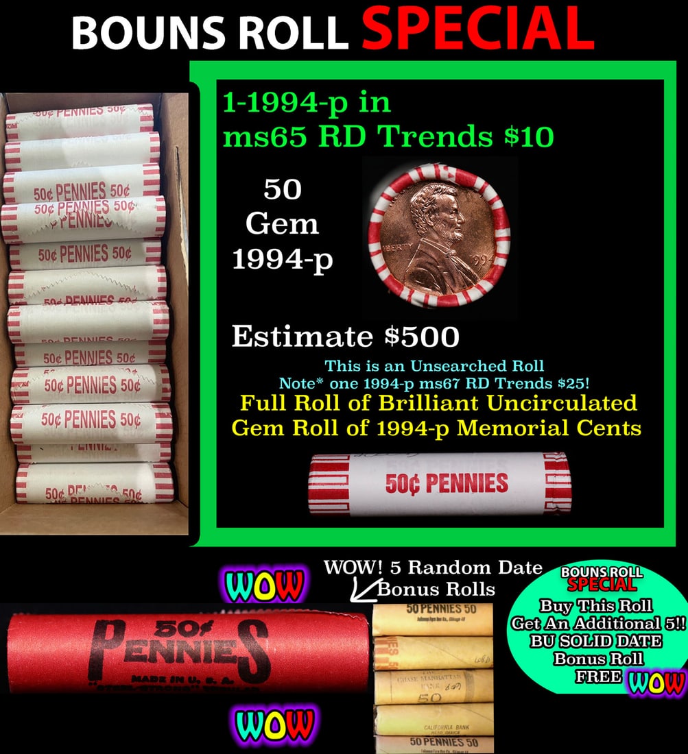THIS AUCTION ONLY! BU Shotgun Lincoln 1c roll, 1994-p 50 pcs Plus FIVE bonus random date BU roll!: THIS AUCTION ONLY! BU Shotgun Lincoln 1c roll, 1994-p 50 pcs Plus FIVE bonus random date BU roll! Bank Wrapper 50c. A terrific Shotgun roll of Lincoln cents in a Bank wrapper. Most if not all coins sh