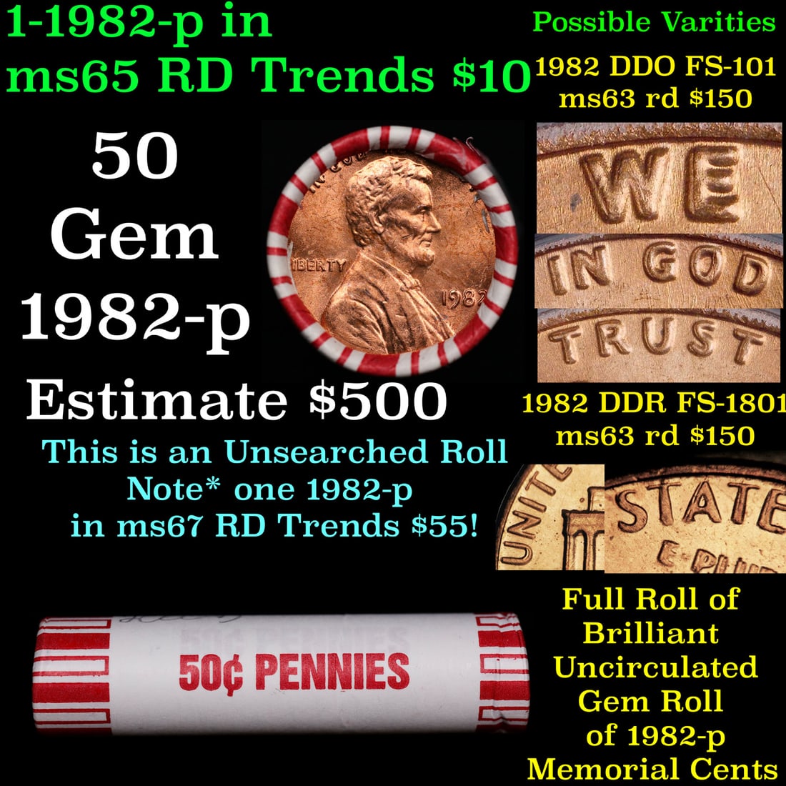 BU Shotgun Lincoln 1c roll, 1982-p 50 pcs Bank Wrapper 50c: BU Shotgun Lincoln 1c roll, 1982-p 50 pcs Bank Wrapper 50c. A terrific Shotgun roll of Lincoln cents in a Bank wrapper. Most if not all coins should be cherry red.