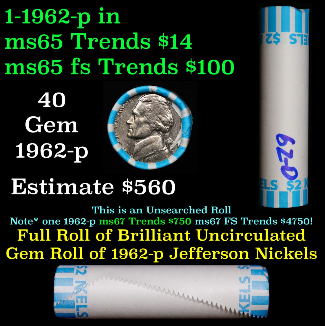 BU Shotgun Jefferson 5c roll, 1962-d 40 pcs Bank $2 Nickel Wrapper (1 of 3)