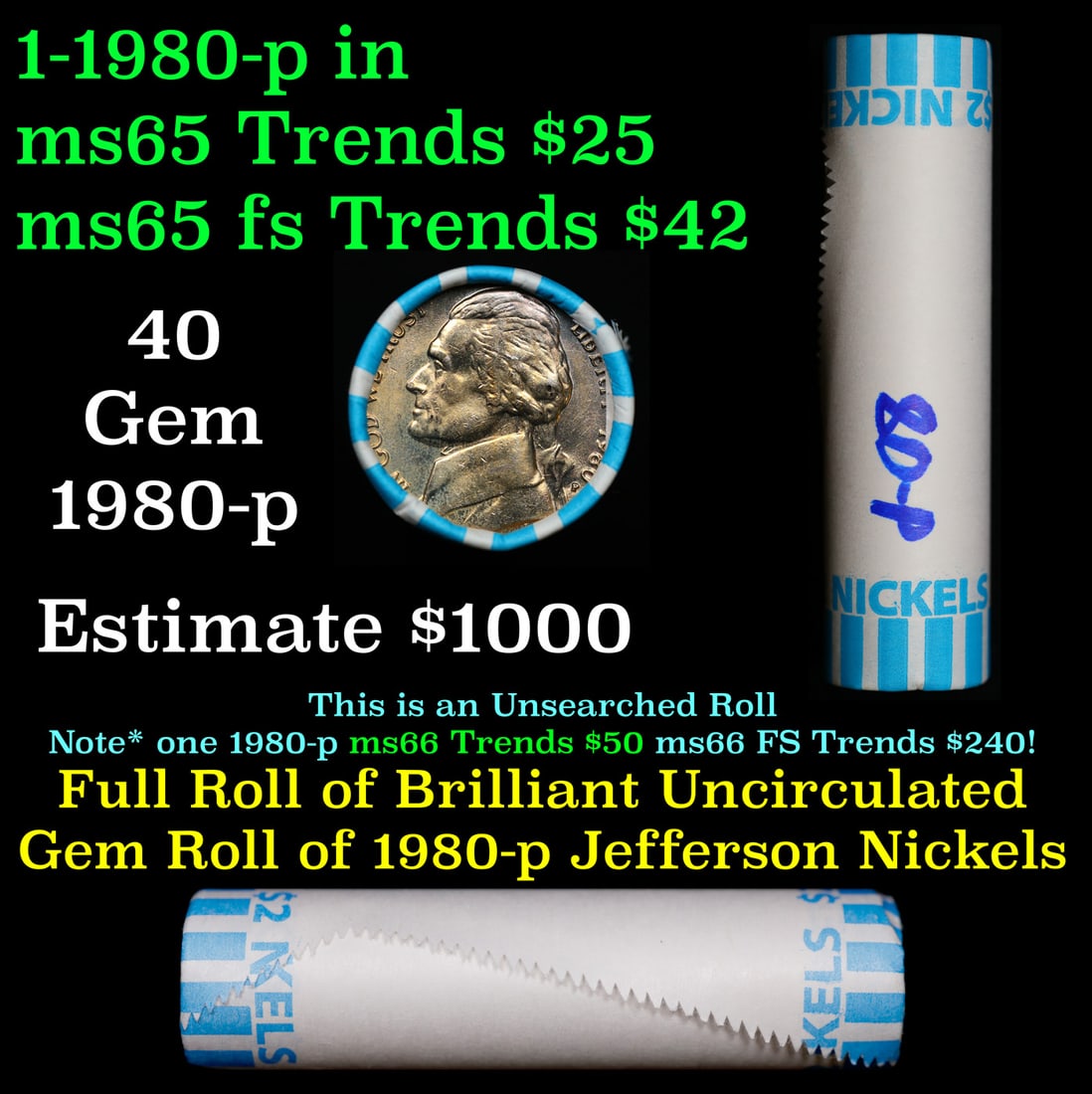 BU Shotgun Jefferson 5c roll, 1980-p 40 pcs Bank $2 Nickel Wrapper (1 of 3)