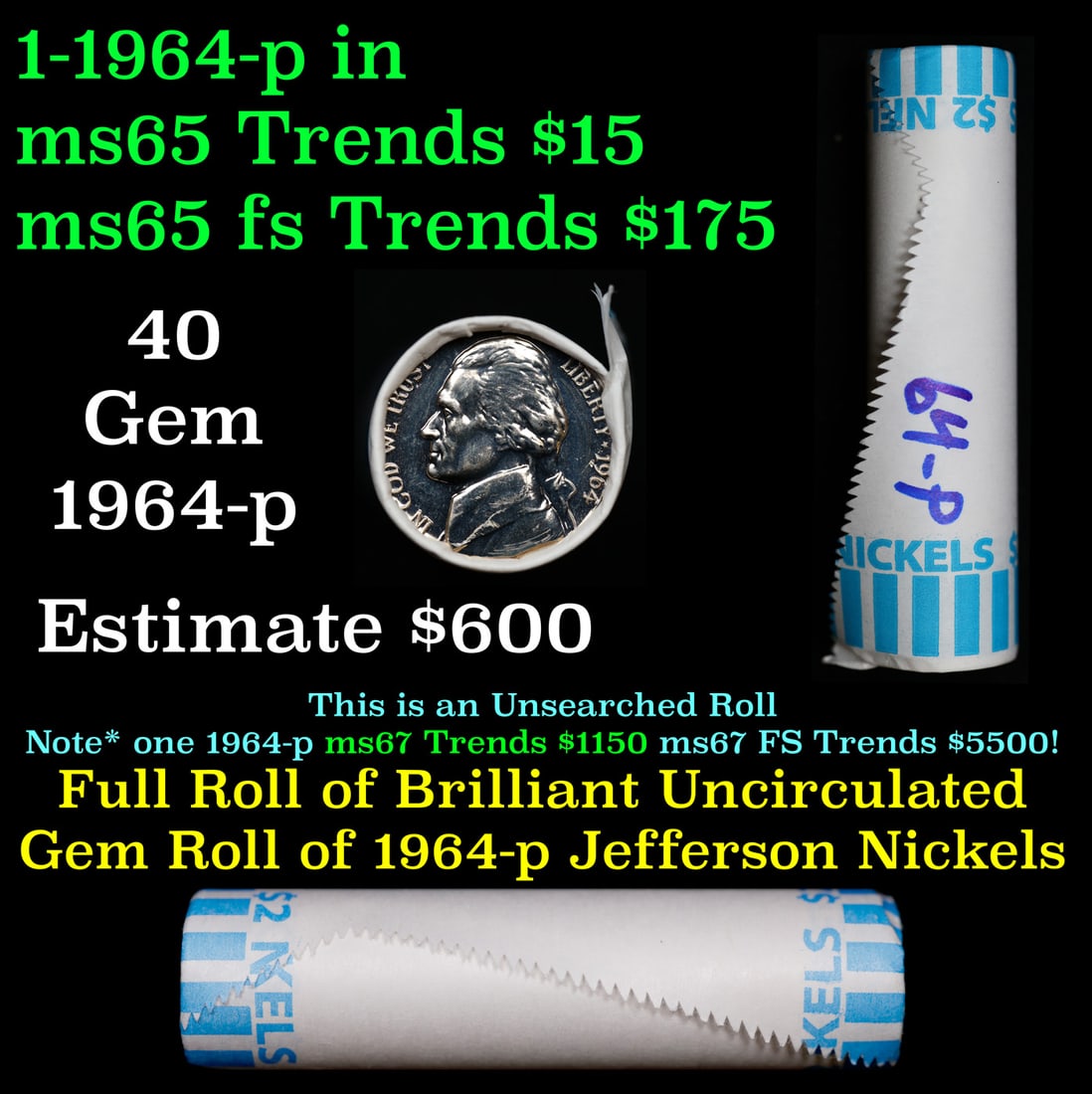 BU Shotgun Jefferson 5c roll, 1964-p 40 pcs Bank $2 Nickel Wrapper (1 of 3)