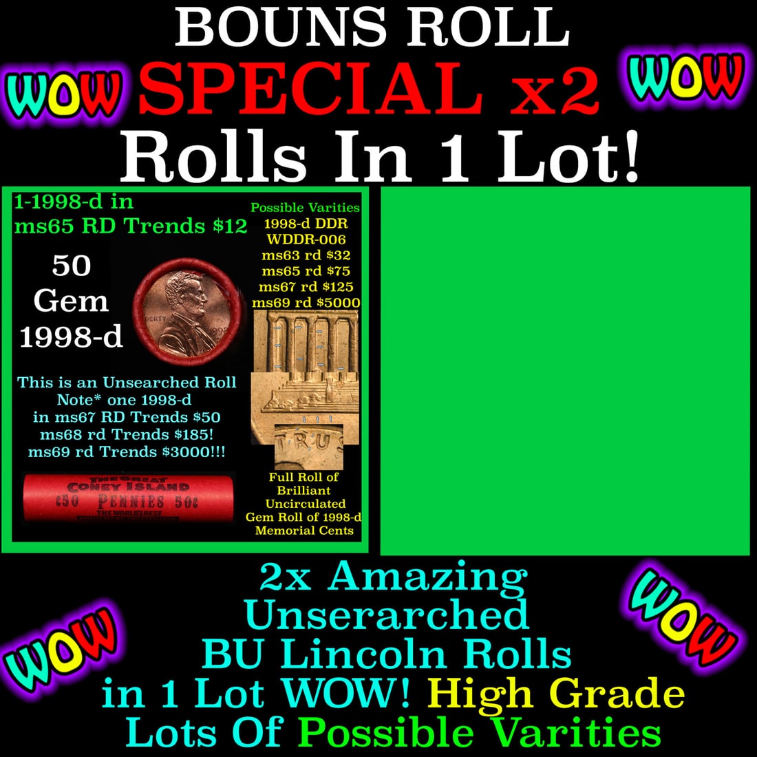 2x BU Shotgun Lincoln 1c rolls, 1998-d & 2008-p 50 pcs 50c: 2x BU Shotgun Lincoln 1c rolls, 1998-d & 2008-p 50 pcs 50c. Two terrific Shotgun rolls of Lincoln cents. Most if not all coins should be cherry red.