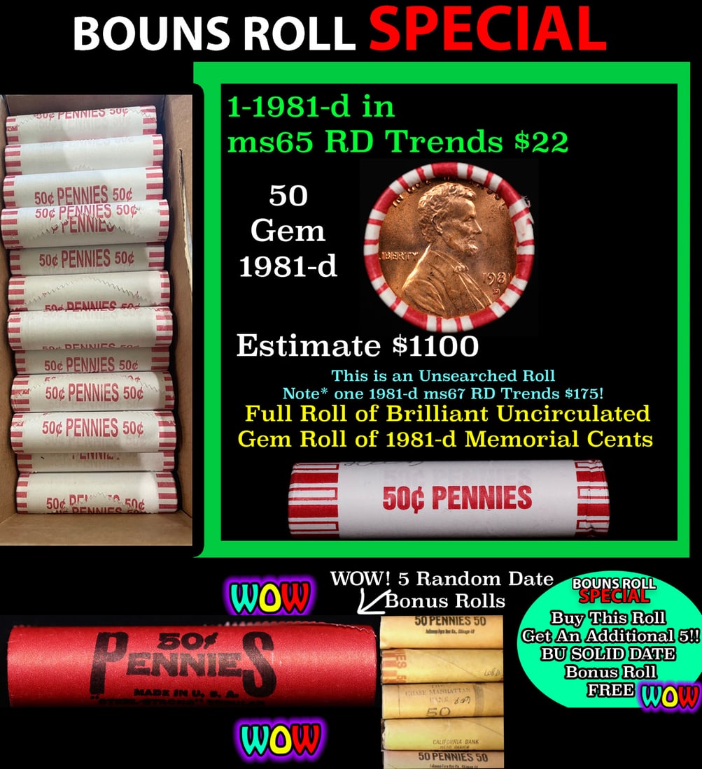 THIS AUCTION ONLY! BU Shotgun Lincoln 1c roll, 1981-d 50 pcs Plus FIVE bonus random date BU roll!: THIS AUCTION ONLY! BU Shotgun Lincoln 1c roll, 1981-d 50 pcs Plus FIVE bonus random date BU roll! Bank Wrapper 50c. A terrific Shotgun roll of Lincoln cents in a Bank wrapper. Most if not all coins sh