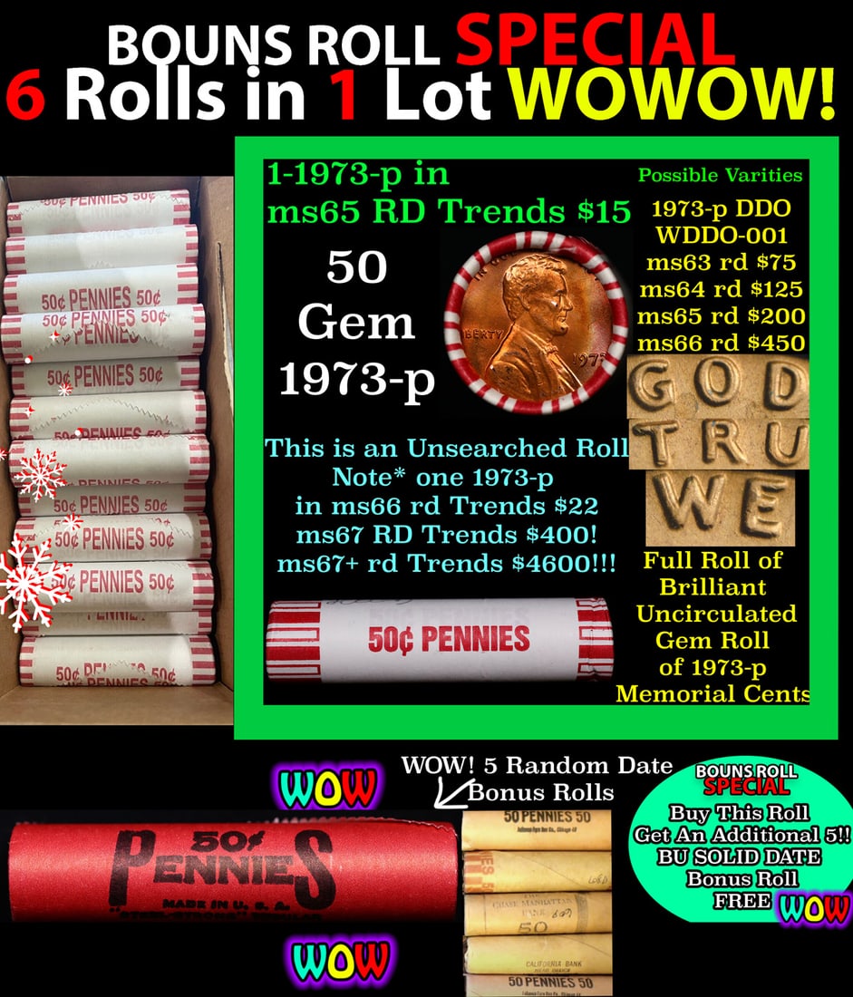 THIS AUCTION ONLY! BU Shotgun Lincoln 1c roll, 1973-p 50 pcs Plus FIVE bonus random date BU roll!: THIS AUCTION ONLY! BU Shotgun Lincoln 1c roll, 1973-p 50 pcs Plus FIVE bonus random date BU roll! Bank Wrapper 50c. A terrific Shotgun roll of Lincoln cents in a Bank wrapper. Most if not all coins sh