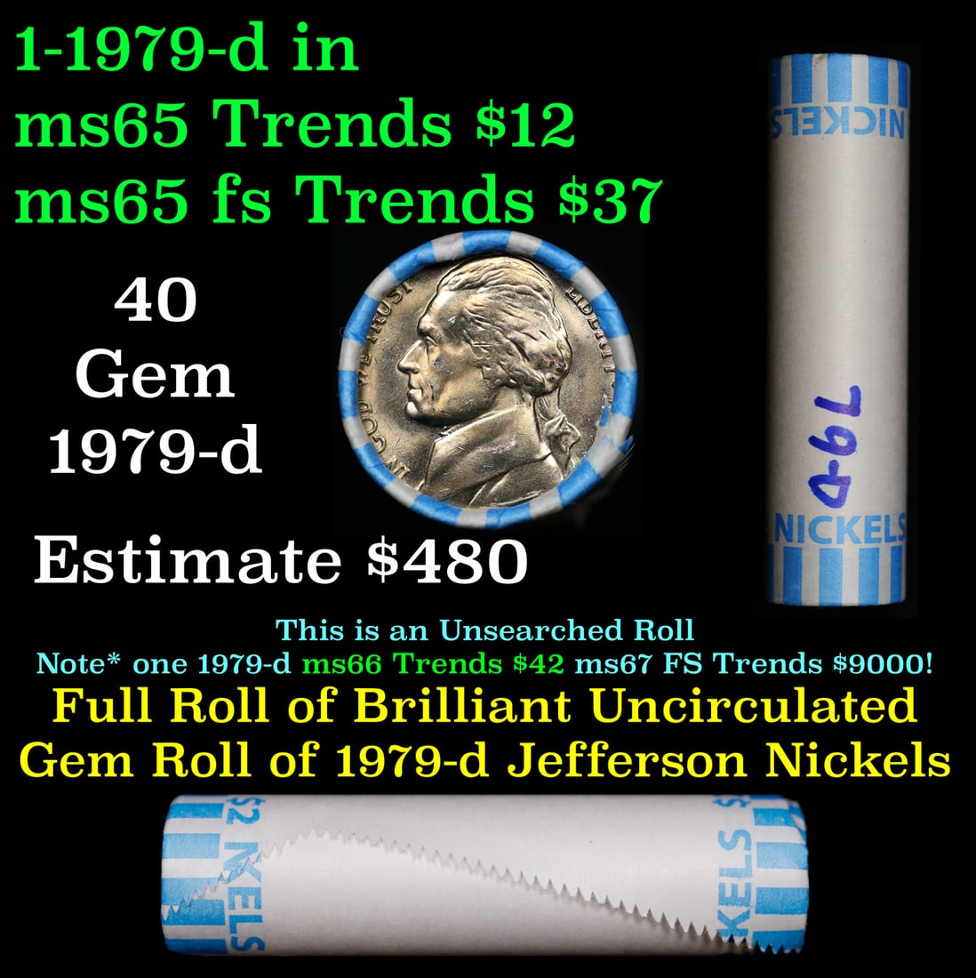 BU Shotgun Jefferson 5c roll, 1979-d 40 pcs Bank $2 Nickel Wrapper: BU Shotgun Jefferson 5c roll, 1979-d 40 pcs Bank $2 Nickel Wrapper.
