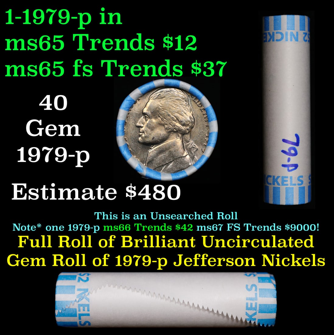 BU Shotgun Jefferson 5c roll, 1979-p 40 pcs Bank $2 Nickel Wrapper: BU Shotgun Jefferson 5c roll, 1979-p 40 pcs Bank $2 Nickel Wrapper.