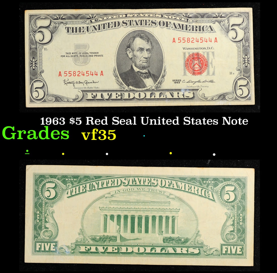 1963 $5 Red Seal United States Note Grades vf++: 1963 $5 Red Seal United States Note Grades vf++. Fr-1536 Each 1963 five dollar red seal bill has serial number written in red ink. There is a red seal on the right hand side of the bill. All 1963 red