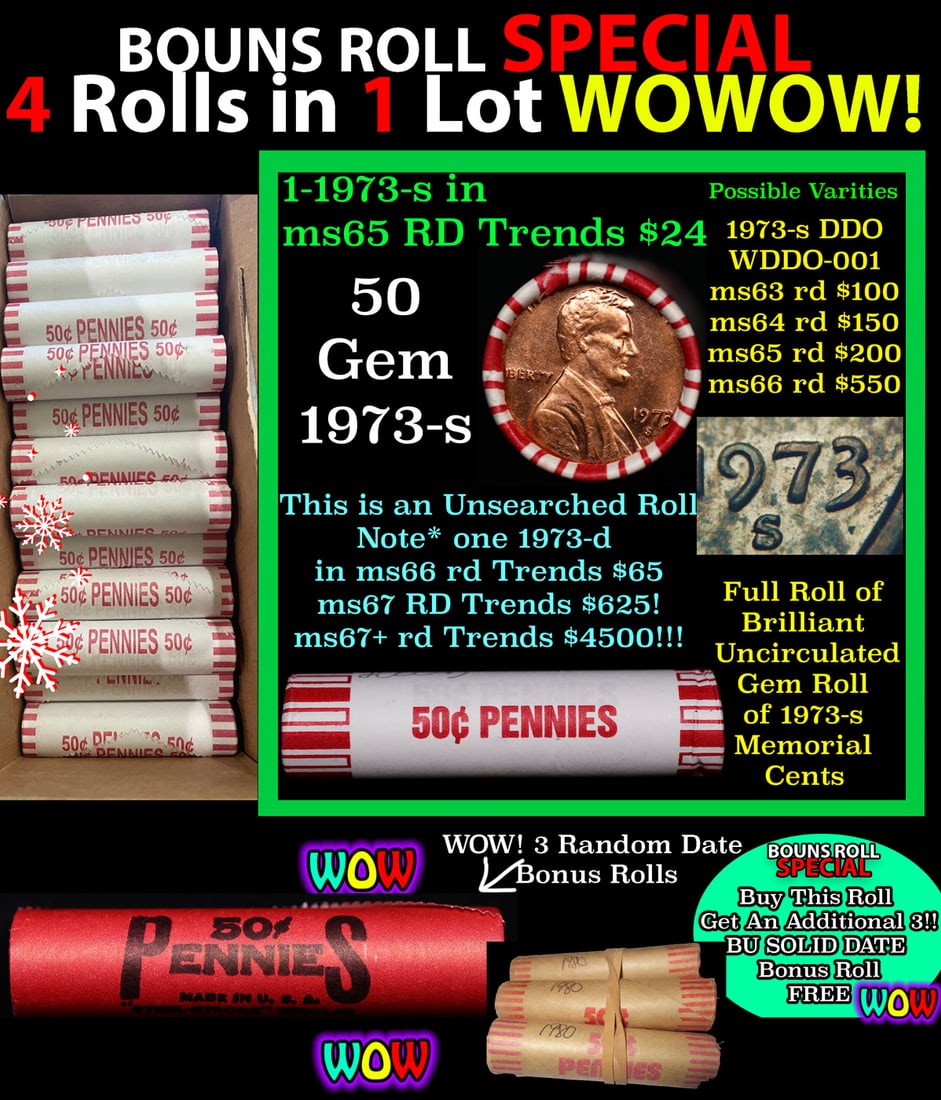 THIS AUCTION ONLY! BU Shotgun Lincoln 1c roll, 1973-s 50 pcs Plus THREE bonus random date BU roll!: THIS AUCTION ONLY! BU Shotgun Lincoln 1c roll, 1973-s 50 pcs Plus THREE bonus random date BU roll! Bank Wrapper 50c. A terrific Shotgun roll of Lincoln cents in a Bank wrapper. Most if not all coins s